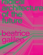 Radical Architecture of the Future - cena, srovnání