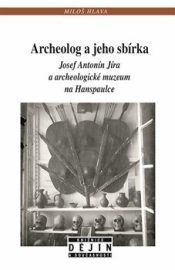 Archeolog a jeho sbírka