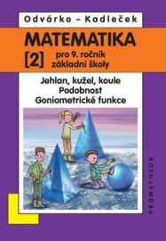 Matematika pro 9. ročník ZŠ - 2. díl