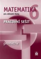 Matematika 6 pro základní školy - Geometrie Pracovní sešit - cena, srovnání