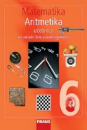 Matematika Aritmetika 6: Učebnice pro ZŠ a víceletá gymnázia - cena, srovnání