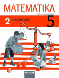 Matematika 5/2 pro ZŠ pracovní sešit