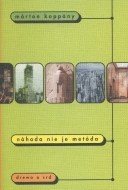 Náhoda nie je metóda - cena, srovnání