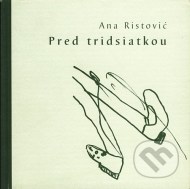 Pred tridsiatkou - cena, srovnání