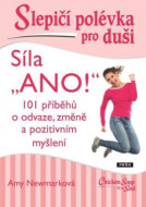 Slepičí polévka pro duši - Síla ANO! - cena, srovnání