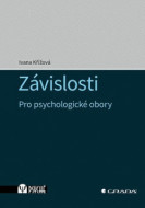 Závislosti (Pro psychologické obory) - cena, srovnání