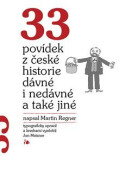 33 povídek z české historie dávné i nedávné a také jiné - cena, srovnání
