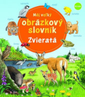 Môj veľký obrázkový slovník: Zvieratá - cena, srovnání