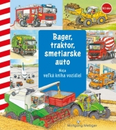 Bager, traktor, smetiarske auto (Moja veľká kniha vozidiel) - cena, srovnání