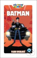 Můj první komiks 6: Batman - Plnou rychlostí - cena, srovnání