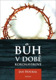 Bůh v době koronavirové