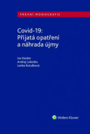 Covid-19: Přijatá opatření a náhrada újmy - cena, srovnání