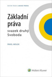 Základní práva - svazek II - Svoboda