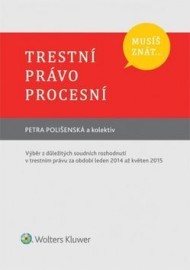 Trestní právo procesní - Musíš znát