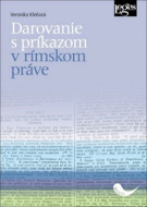 Darovanie s príkazom v rímskom práve - cena, srovnání