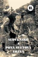 Slovensko a prvá svetová vojna II. - cena, srovnání