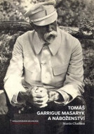 Tomáš Garrigue Masaryk a náboženství - cena, srovnání