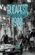 Budapešť 1900: Historický portrét města a jeho kultury - cena, srovnání