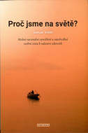 Proč jsme na světě? - cena, srovnání