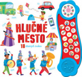 Hlučné mesto: 18 úžasných zvukov