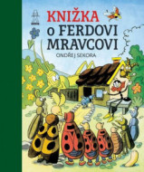 Knižka o Ferdovi Mravcovi - cena, srovnání