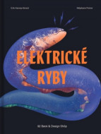 Elektrické ryby - cena, srovnání