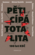 Pěticípá totalita - cena, srovnání