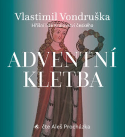 Adventní kletba - Hříšní lidé Království českého - auiokniha