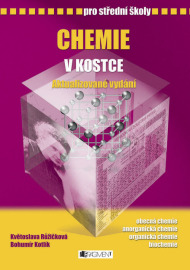 Chemie v kostce pro SŠ - Květoslava Růžičková