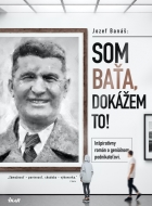 Som Baťa, dokážem to! - cena, srovnání