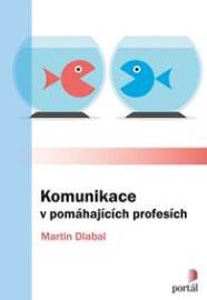 Komunikace v pomáhajících profesích