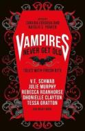 Vampires Never Get Old - cena, srovnání