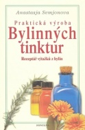 Praktická výroba bylinných tinktur - cena, srovnání