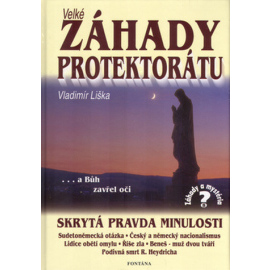 Velké záhady Protektorátu