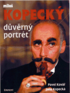 Důvěrný portrét MIloš Kopecký - cena, srovnání