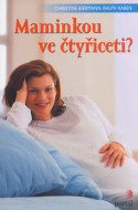 Maminkou ve čtyřiceti? - cena, srovnání