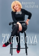 Naprosto nezbytná Hana Zagorová - cena, srovnání