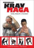 Krav maga: Úvod, principy a techniky - cena, srovnání