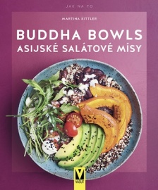 Buddha Bowls (Asijské salátové mísy)