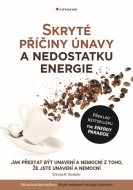 Skryté příčiny únavy a nedostatku energie - cena, srovnání