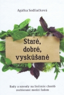 Staré, dobré, vyskúšané - cena, srovnání