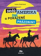 Dedo Amerika - cena, srovnání