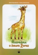 Rozprávka o žirafe Žofke - cena, srovnání