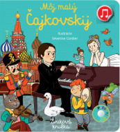 Môj malý Čajkovskij: Zvuková knižka - cena, srovnání