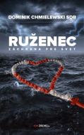 Ruženec - záchrana pre svet - cena, srovnání