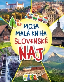 Moja malá kniha Slovenské NAJ