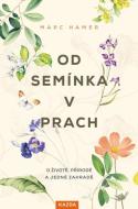 Od semínka v prach - cena, srovnání