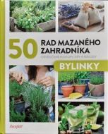 50 rad mazaného zahradníka - Bylinky - cena, srovnání