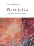 Praxe zpěvu z hlediska duchovní vědy - cena, srovnání