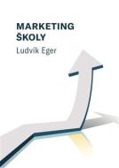 Marketing školy - cena, srovnání